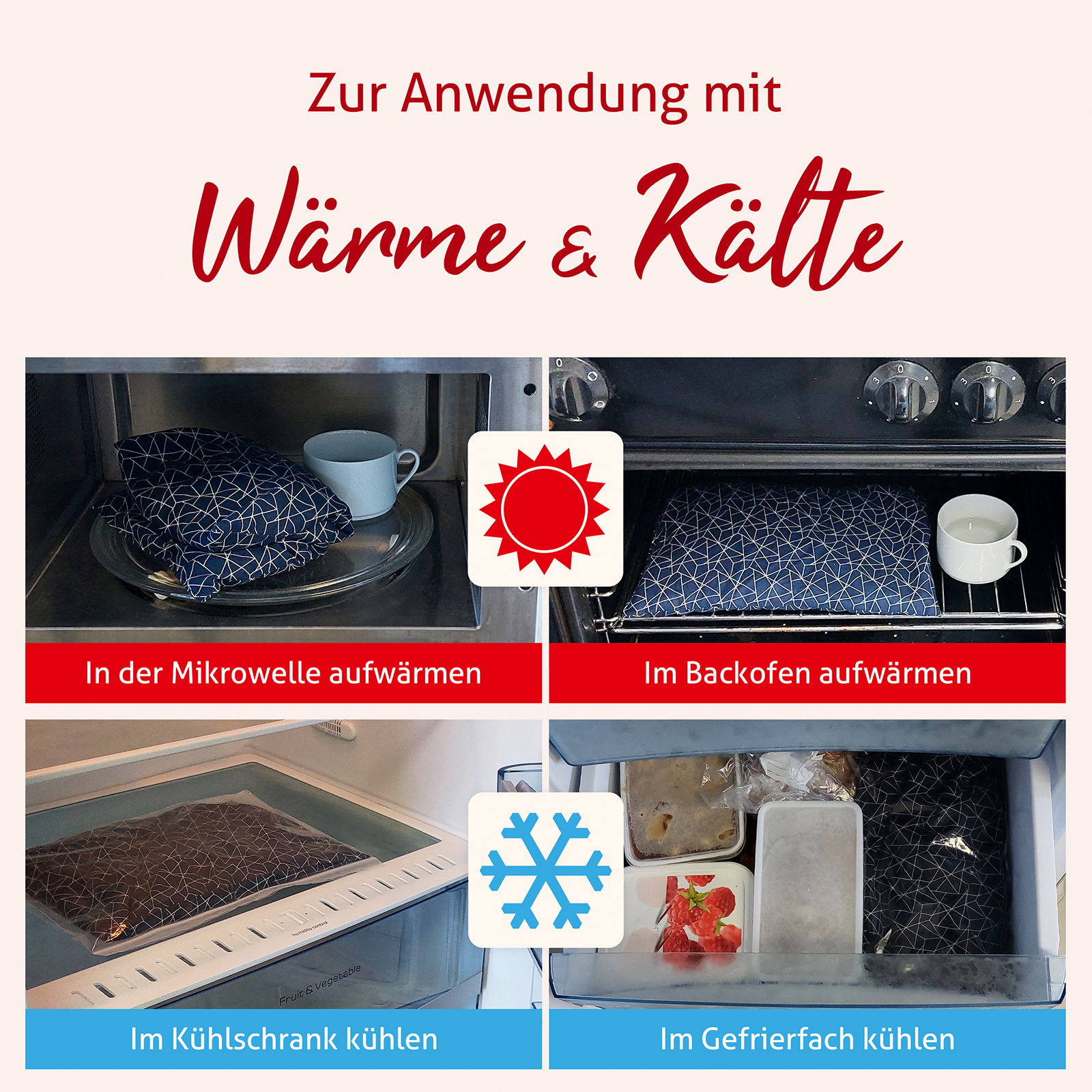 Warm- und Kaltanwendung sind möglich.